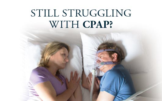 Struggling with CPAP